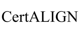 CERTALIGN trademark