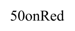 50ONRED trademark