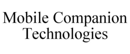 MOBILE COMPANION TECHNOLOGIES trademark