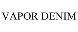 VAPOR DENIM trademark