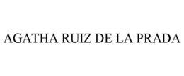 AGATHA RUIZ DE LA PRADA trademark