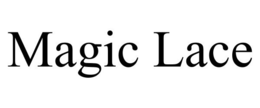 MAGIC LACE trademark