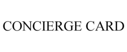 CONCIERGE CARD trademark