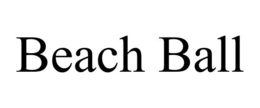 BEACH BALL trademark