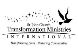ST JOHN CHURCH TRANSFORMATION MINISTRIES INTERNATIONAL TRANSFORMING LIVES - RESTORING COMMUNITIES trademark