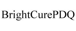 BRIGHTCUREPDQ trademark