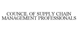COUNCIL OF SUPPLY CHAIN MANAGEMENT PROFESSIONALS trademark
