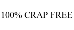 100% CRAP FREE trademark