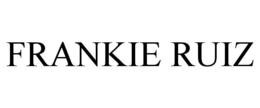 FRANKIE RUIZ trademark