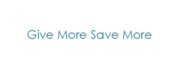 GIVE MORE SAVE MORE trademark