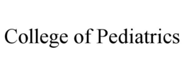 COLLEGE OF PEDIATRICS trademark