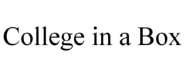 COLLEGE IN A BOX trademark