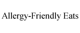 ALLERGY-FRIENDLY EATS trademark