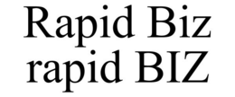 RAPID BIZ RAPID BIZ trademark