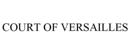 COURT OF VERSAILLES trademark