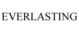 EVERLASTING trademark