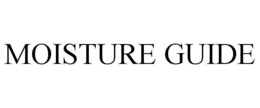 MOISTURE GUIDE trademark
