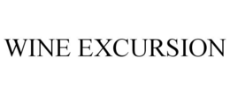 WINE EXCURSION trademark