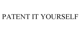 PATENT IT YOURSELF trademark