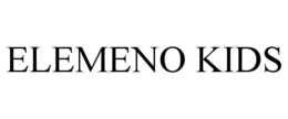 ELEMENO KIDS trademark