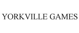 YORKVILLE GAMES trademark