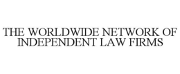 THE WORLDWIDE NETWORK OF INDEPENDENT LAW FIRMS trademark