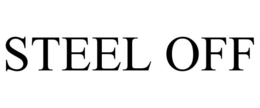 STEEL OFF trademark