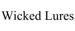 WICKED LURES trademark