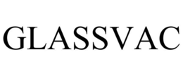 GLASSVAC trademark