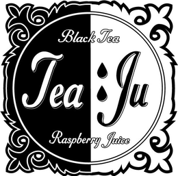 BLACK TEA TEA JU RASPBERRY JUICE trademark