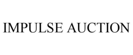 IMPULSE AUCTION trademark