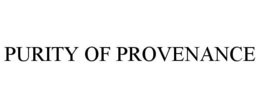 PURITY OF PROVENANCE trademark