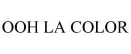 OOH LA COLOR trademark