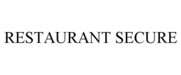 RESTAURANT SECURE trademark