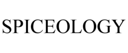 SPICEOLOGY trademark