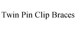 TWIN PIN CLIP BRACES trademark