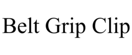 BELT GRIP CLIP trademark