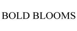 BOLD BLOOMS trademark
