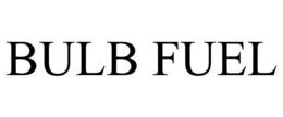 BULB FUEL trademark