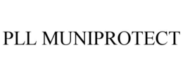 PLL MUNIPROTECT trademark