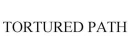 TORTURED PATH trademark