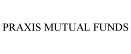 PRAXIS MUTUAL FUNDS trademark