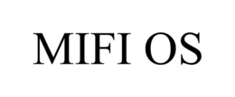 MIFI OS trademark