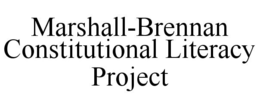 MARSHALL-BRENNAN CONSTITUTIONAL LITERACY PROJECT trademark