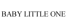 BABY LITTLE ONE trademark