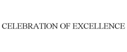 CELEBRATION OF EXCELLENCE trademark