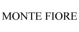 MONTE FIORE trademark