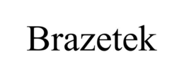 BRAZETEK trademark