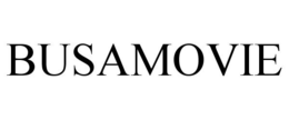 BUSAMOVIE trademark