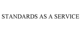 STANDARDS AS A SERVICE trademark